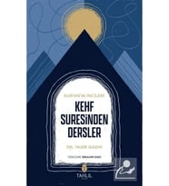 Kehf Suresinden Dersler Yasir Qadhî Tahlil
