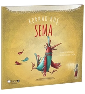 Korkak Kuş Sema