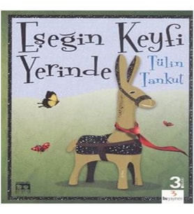 Eşeğin Keyfi Yerinde