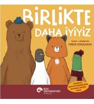 Birlikte Daha İyiyiz