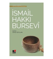 İsmail Hakkı Bursevi - Türk Tasavvuf Edebiyatı'ndan Seçmeler 8