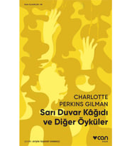 Sarı Duvar Kâğıdı ve Diğer Öyküler