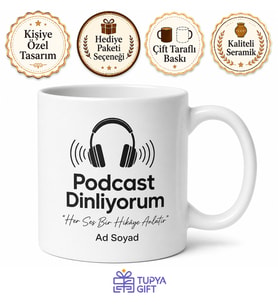 Podcast Dinliyorum Yazılı Baskılı Kupa Bardak Podcast Severlere Özel Hediye