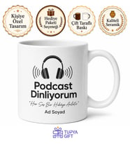 Podcast Dinliyorum Yazılı Baskılı Kupa Bardak Podcast Severlere Özel Hediye