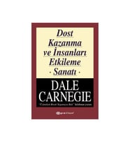 Dost Kazanma ve İnsanları Etkileme Sanatı Dale Carnegie Epsilon Yayınları