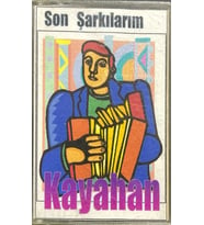 (Plak Değildir KASET tir) Kaset Kayahan Son Şarkılarım Kaset