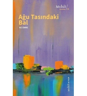 Ağu Tasındaki Bal