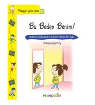 Pedagojik Öyküler 25 - Bu Beden Benim!