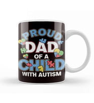 Proud Dad Child Son Daughter Autism Daddy Father Papa Poppa Kupa Bardak Porselen