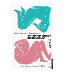 Yatıyorum Bir Şey Diyor musun?