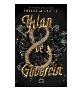 Yılan ve Güvercin (Ciltli)