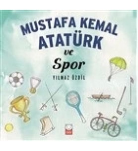 Mustafa Kemal Atatürk ve Spor