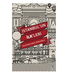 İstanbulun İlkleri Timaş