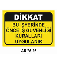 İŞ GÜVENLİĞİ UYARI LEVHASI 1 ADET PVC 21 X 29CM