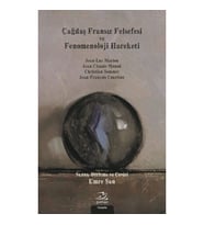 Çağdaş Fransız Felsefesi Ve Fenomenoloji Hareketi
