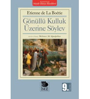 Gönüllü Kulluk Üzerine Söylev