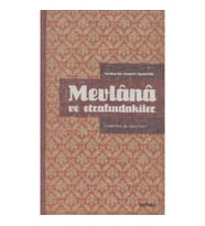 Mevlana ve Etrafındakiler