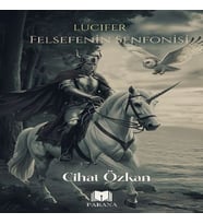 Lucıfer Felsefenin Senfonisi