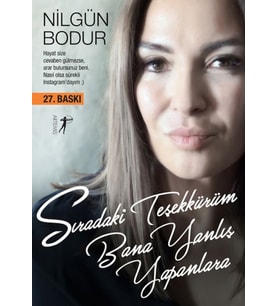 Sıradaki Teşekkürüm Bana Yanlış Yapanlara