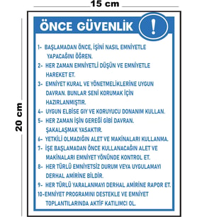 Metal Önce Güvenlik 15 cm x 20 cm Uyarı Levhası Yönlendirme Tabelası