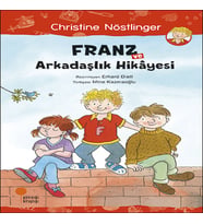 Franz ve Arkadaşlık Hikayesi
