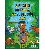 Ailemin Ortadan Kaybolduğu Gün
