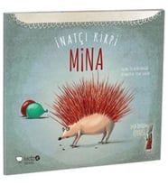 İnatçı Kirpi Mina