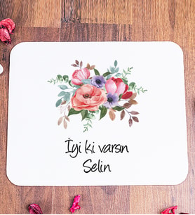 Kişiye Özel Çiçek Buketi İsimli Mouse Pad
