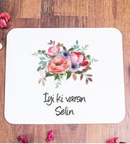 Kişiye Özel Çiçek Buketi İsimli Mouse Pad