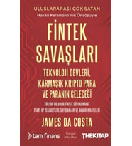 Fintek Savaşları: Teknoloji Devleri, Karmaşık Kripto Para ve Paranın Geleceği