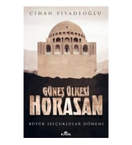 Güneş Ülkesi Horasan