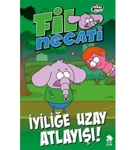 Fil Necati 6 İyiliğe Uzay Atlayışı !