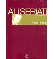 ÖZE DÖNÜŞ - ALİ ŞERİATİ - FECR YAYINLARI