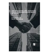 Şirket Birleşmelerinin, Şirket Değerlemesi İle Finansal Açıdan Başarılarının İrdelenmesi Ve Bir Uygu