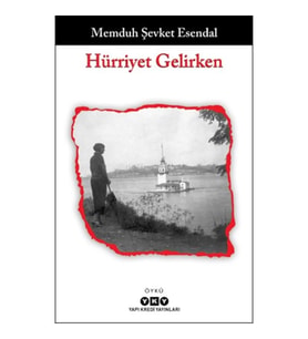 Hürriyet Gelirken