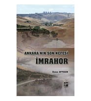 Ankara'nın Son Nefesi İmrahor