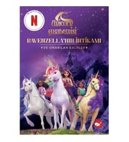 Unicorn Akademisi - Ravenzella’nın İntikamı ve Onarılan Kalpler