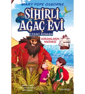 Sihirli Ağaç Evi -Çizgi Roman- 4: Korsanların Hazinesi