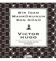 Bir İdam Mahkumunun Son Günü (Bez Ciltli)
