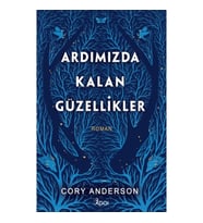 Ardımızda Kalan Güzellikler (Ciltli)