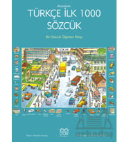 Resimlerle Türkçe İlk 1000 Sözcük - Bin Sözcük Öğreten