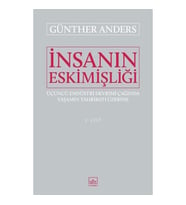 İnsanın Eskimişliği Cilt - 2