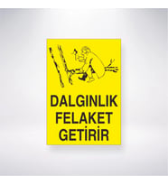 Dağınıklık Felaket Getirir 21x28 Arkası Yapışkanlı Levha