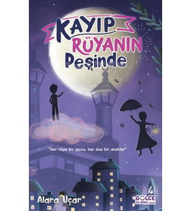 Kayıp Rüyanın Peşinde - Alara Uçar - Genç Timaş