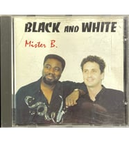 (Plak Değildir CD dir) CD Mister B. CD Black And White CD (Karışık)