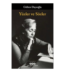 Yüzler ve Sözler