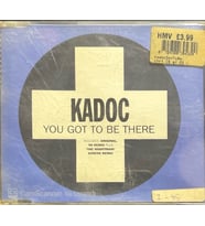 Kadoc You Got To Be There Maxi Single CD (Karışık)