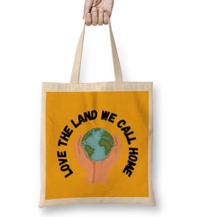 Love The Land We Call Home Earth Day 2021 Bez Çanta Uzun Saplı