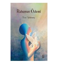 Ruhumun Özlemi