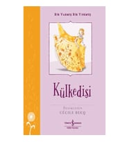 Külkedisi – Bir Varmış Bir Yokmuş